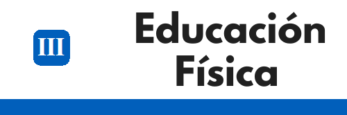 III Curso: Educación Física